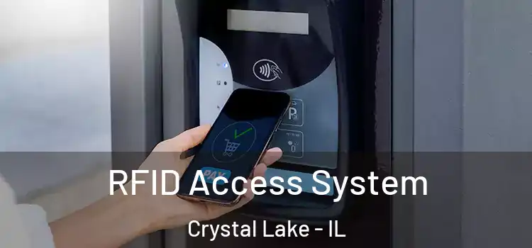 RFID Access System Crystal Lake - IL