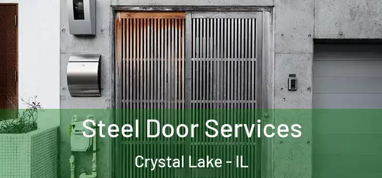 Steel Door Services Crystal Lake - IL